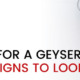 TIME FOR A GEYSER SERVICE? HERE’S HOW YOU KNOW